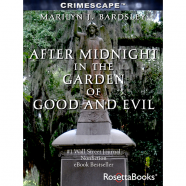 After Midnight In The Garden Of Good Evil