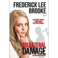 Collateral Damage – Annie Ogden Mysteries